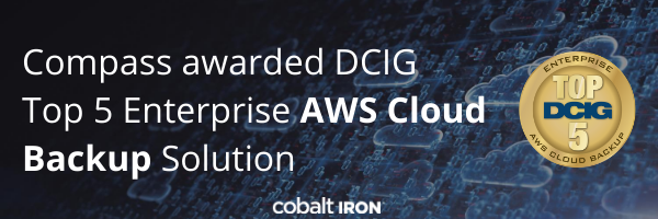Compass named a Top 5 Enterprise AWS Cloud Backup Solution