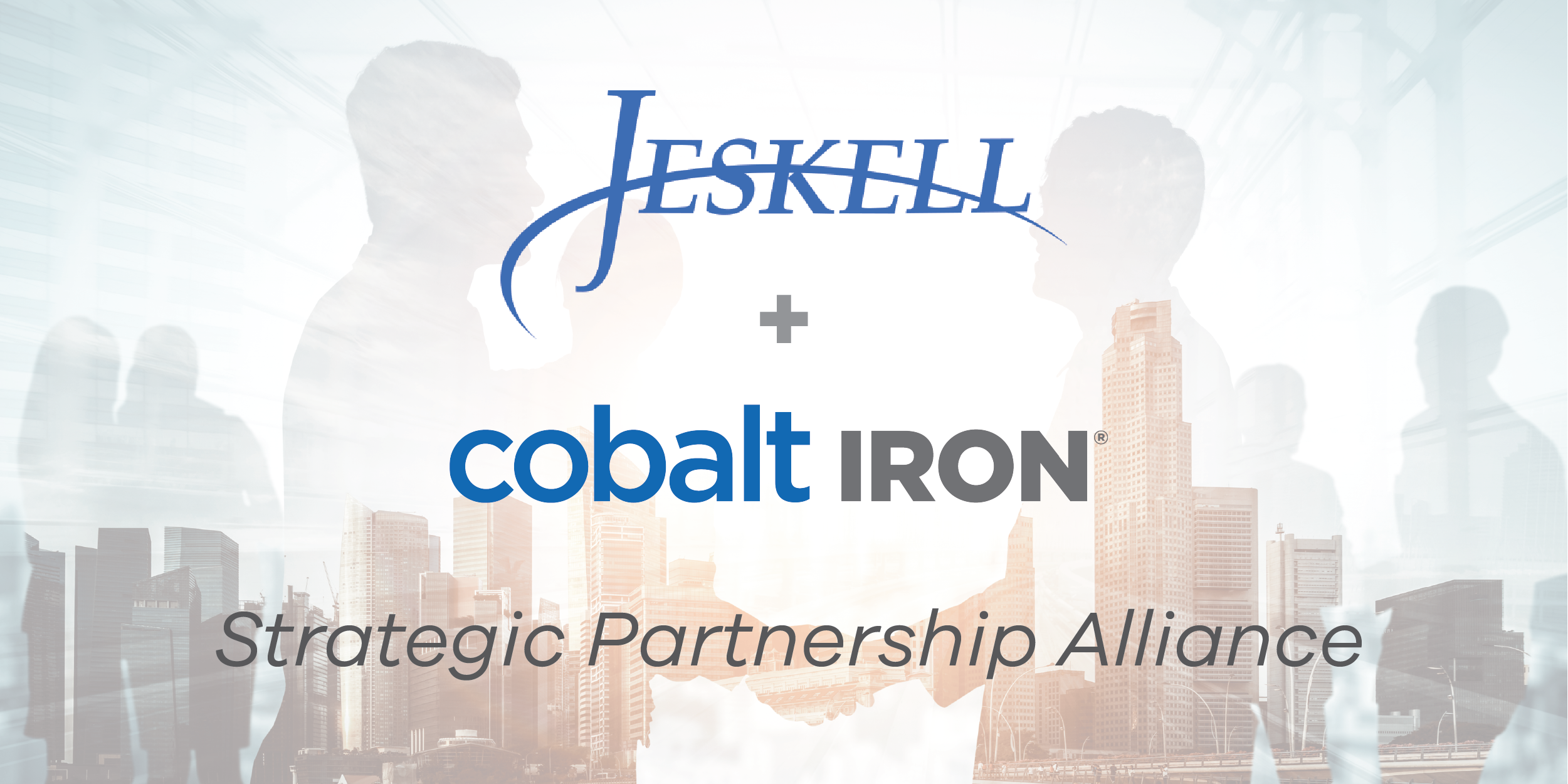 Cobalt Iron & Jeskell Partner to Enhance Data Lifecycle Management